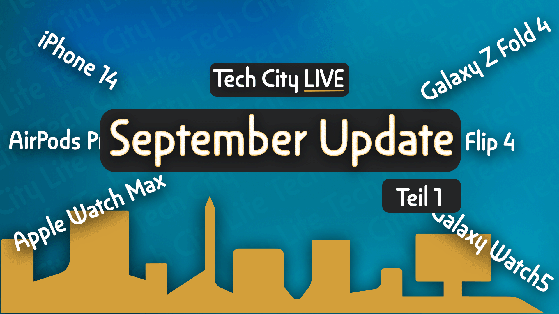 Tech City LIVE – September Update – Teil 1