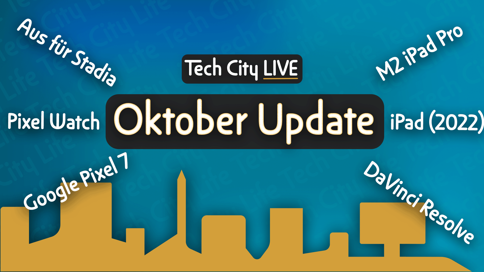 Tech City LIVE – Oktober Update