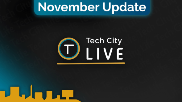 Tech City LIVE – November Update